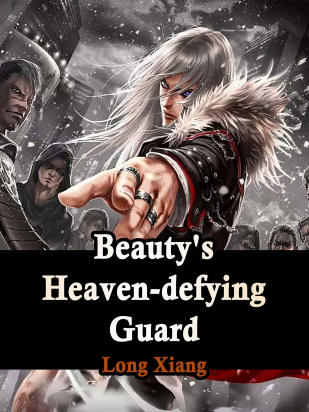 Beauty's Heaven-defying Guard